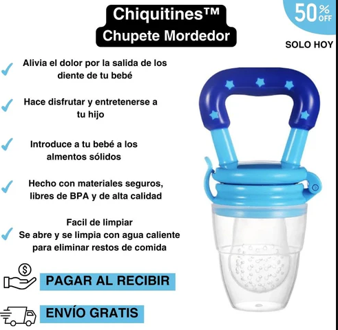 CHIQUITINES™ - CHUPÓN ALIMENTADOR